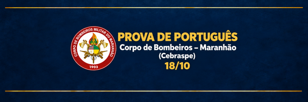 Prova de portuguÊs – bombeiros-ma